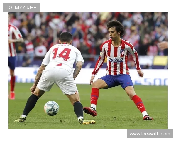 马竞火力全开攻防俱佳主场三球完胜巴列卡诺稳固西甲前列